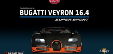 Altaya propose une Bugatti Veyron 16.4 Super Sport à construire au 18e !