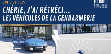 « Chérie, j'ai rétréci les véhicules de la gendarmerie », l'exposition à voir ! (1)